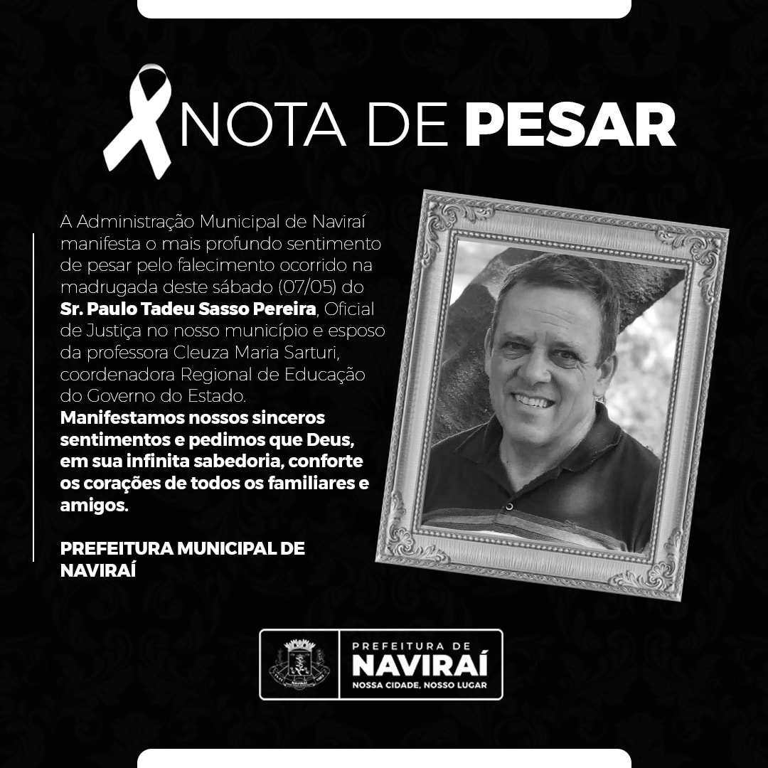 NOTA DE PESAR: Sr. Paulo Tadeu Sasso Pereira