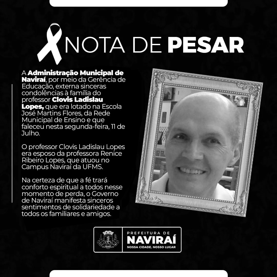 NOTA DE PESAR: Sr. Clovis Ladislau Lopes