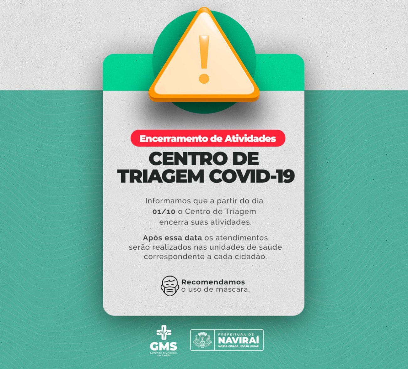 Saúde comunica encerramento do Centro de Triagem Covid-19