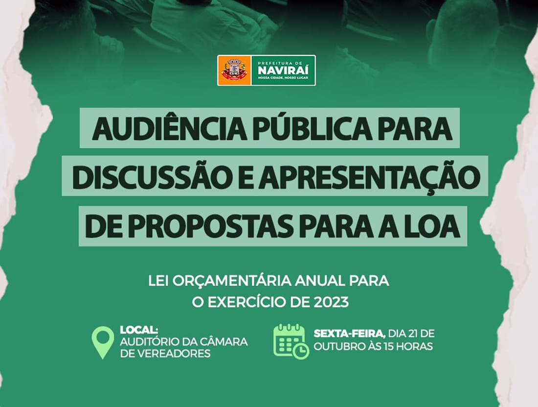 Prefeitura de Naviraí fará Audiência Pública de apresentação da Lei Orçamentaria Anual para 2023