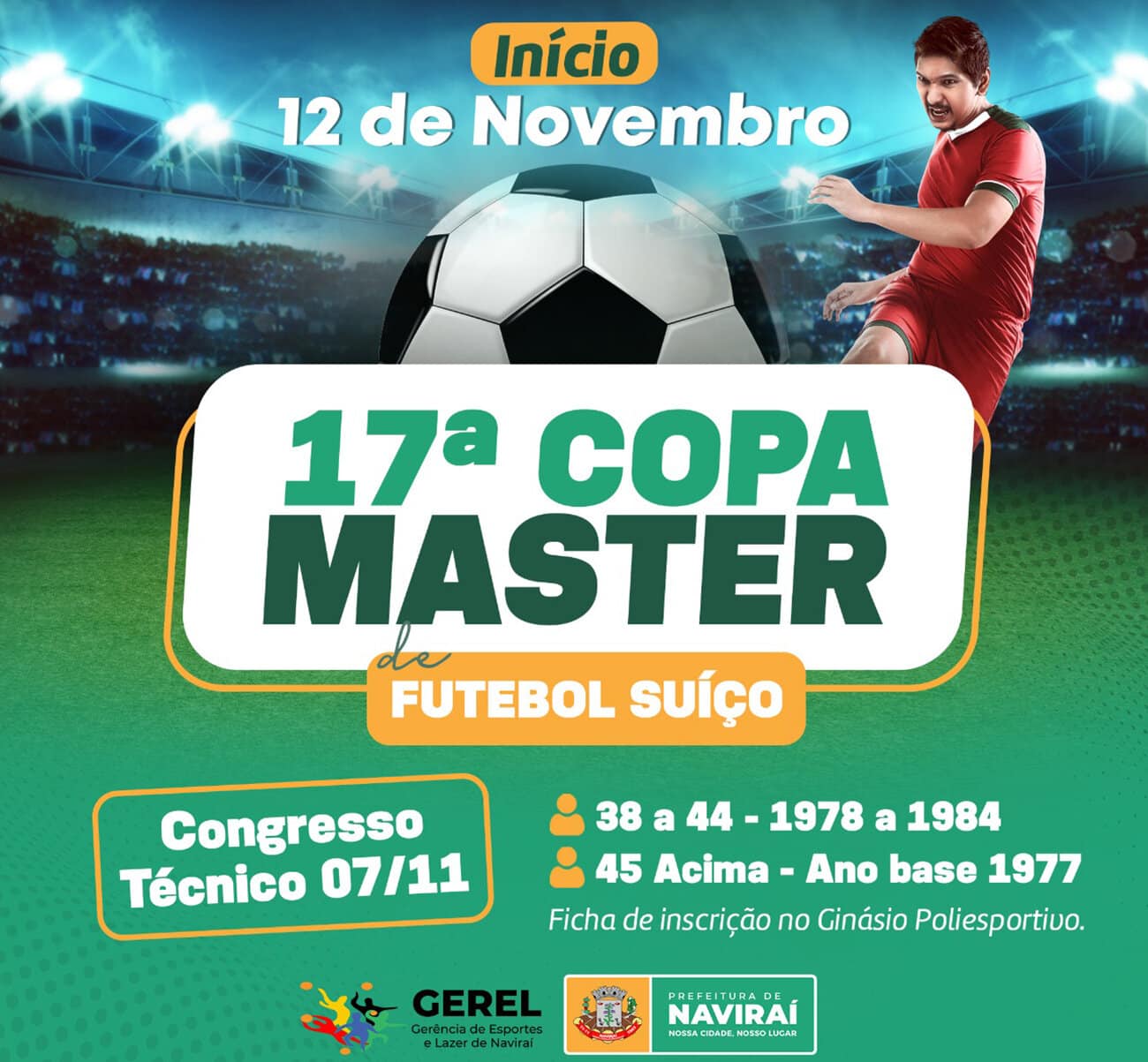 Prefeitura de Naviraí abre a 17ª Copa Master de Futebol Suíço no sábado, dia 12 de novembro