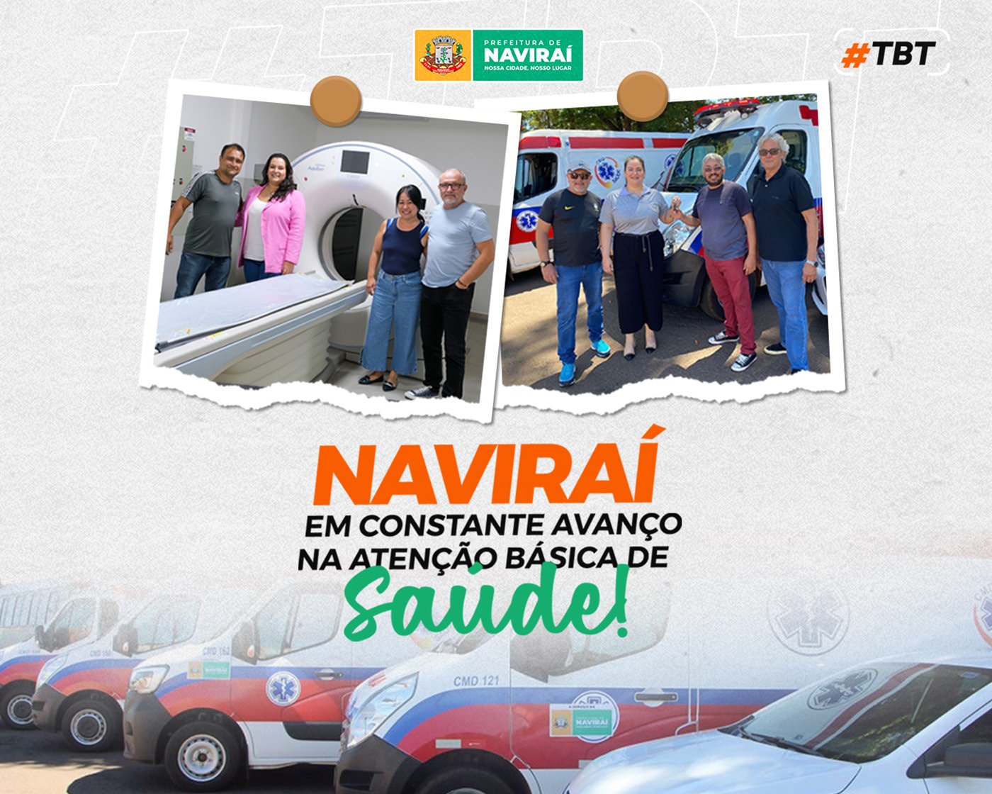 #TBT – Naviraí segue em constante avanço na Atenção Básica de Saúde
