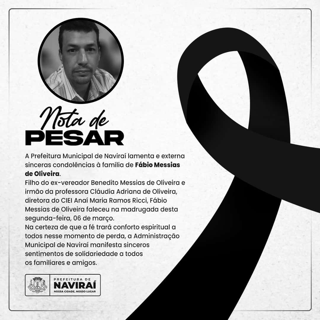 NOTA DE PESAR: Sr. Fábio Messias de Oliveira