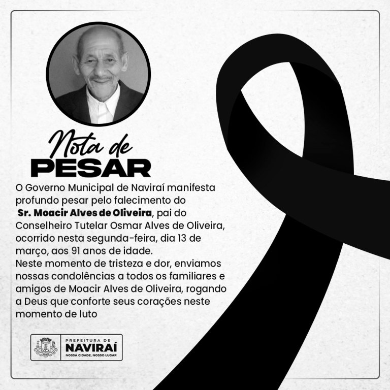 NOTA DE PESAR: Sr. Moacir Alves de Oliveira