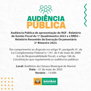 Prefeitura de Naviraí fará Audiência Pública de apresentação do RGF e RREO no dia 31 de maio, às 15 horas