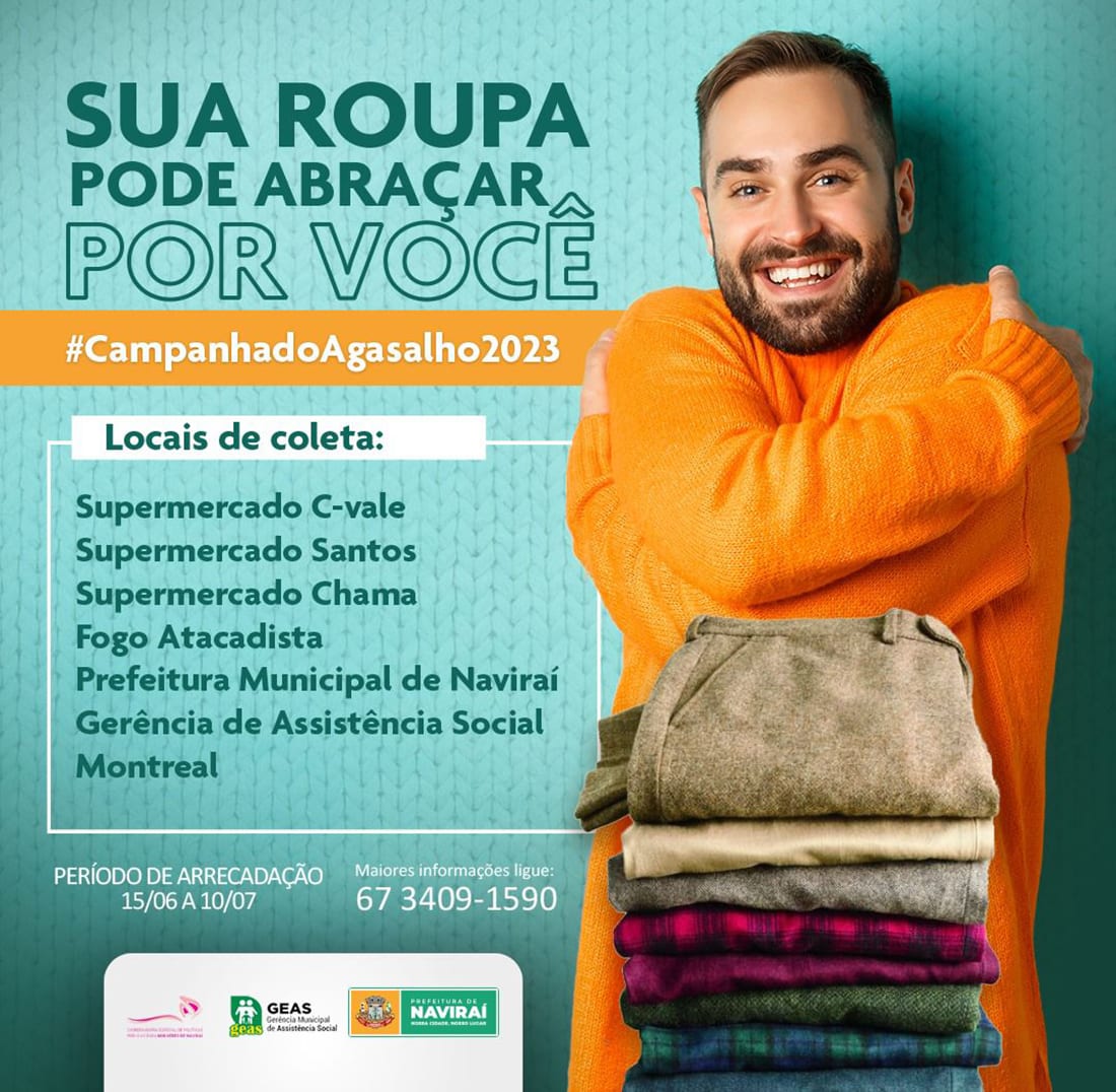 Assistência Social da Prefeitura de Naviraí promove a Campanha do Agasalho 2023