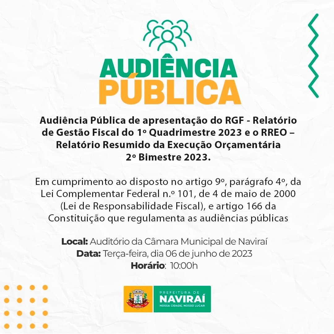 Prefeitura de Naviraí realizará Audiência Pública de apresentação do RGF e RREO