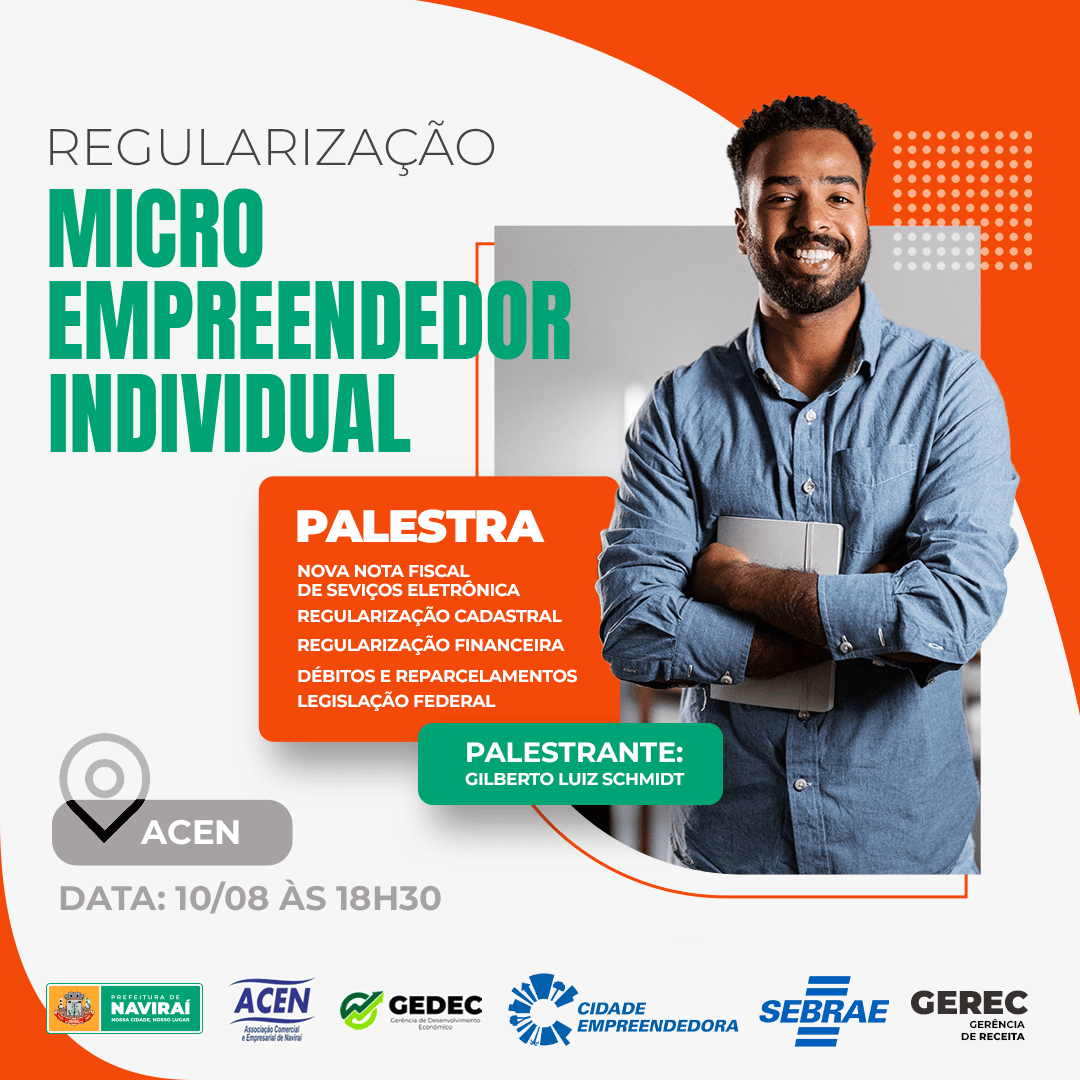 Cidade Empreendedora: Palestra sobre regularização do MEI acontece nesta quinta na ACEN