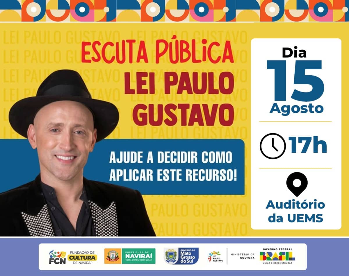 Naviraí terá escuta pública sobre a Lei Paulo Gustavo às 17h desta terça, na UEMS