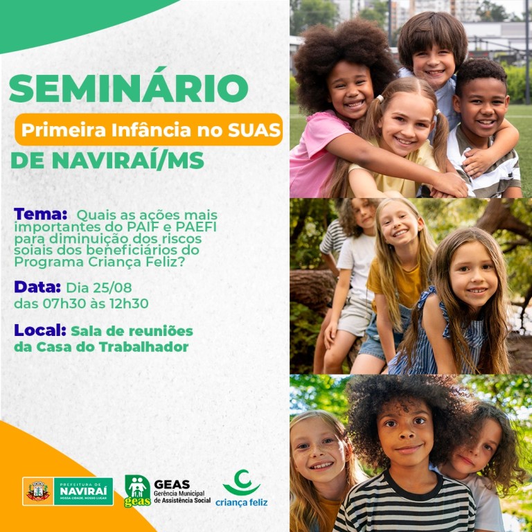 Seminário sobre a Primeira Infância no SUAS concluirá as ações da Semana do Bebê 2023 em Naviraí