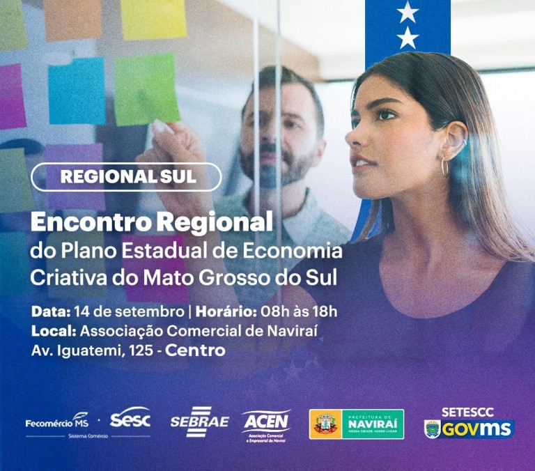 Naviraí sediará Encontro Regional do Plano Estadual de Economia Criativa no dia 14 de setembro