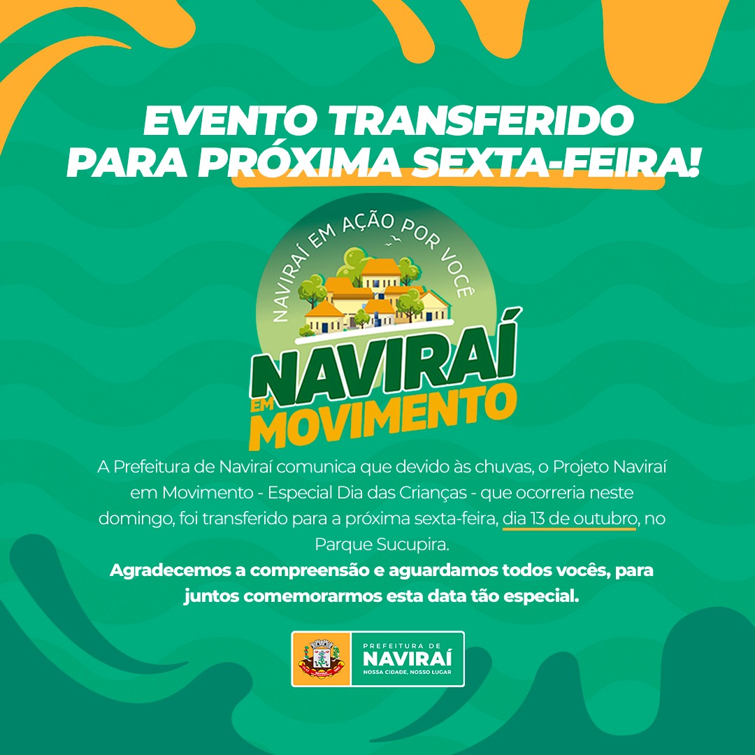 Devido às chuvas, Projeto Naviraí em Movimento Especial Dia das Crianças é transferido para o dia 13
