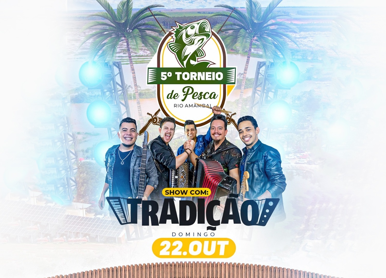Grupo Tradição será atração neste domingo em Naviraí no 5º Torneio de Pesca do Rio Amambai