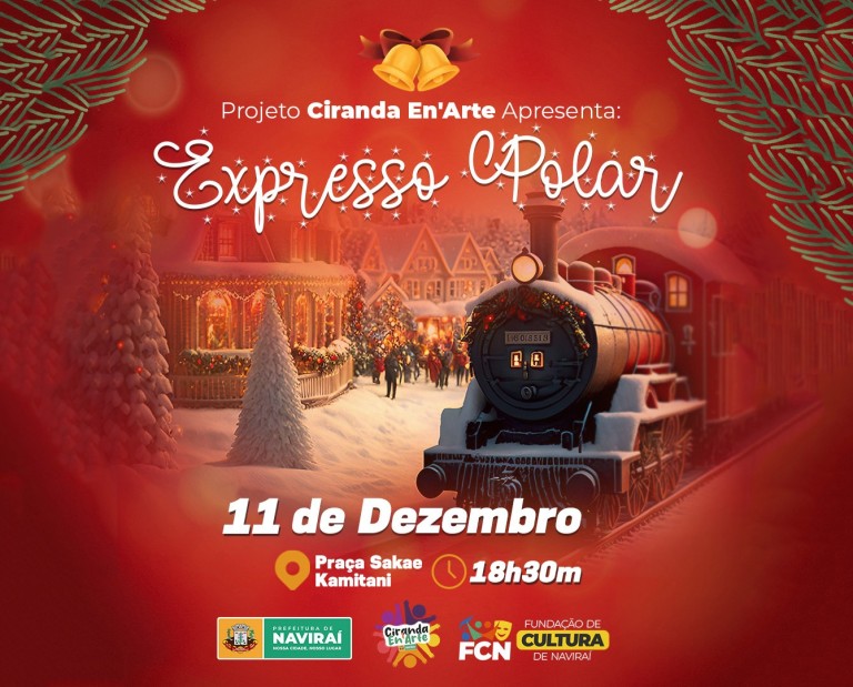 Fundação de Cultura de Naviraí inicia a semana com o espetáculo Expresso Polar na Praça Sakae Kamitani