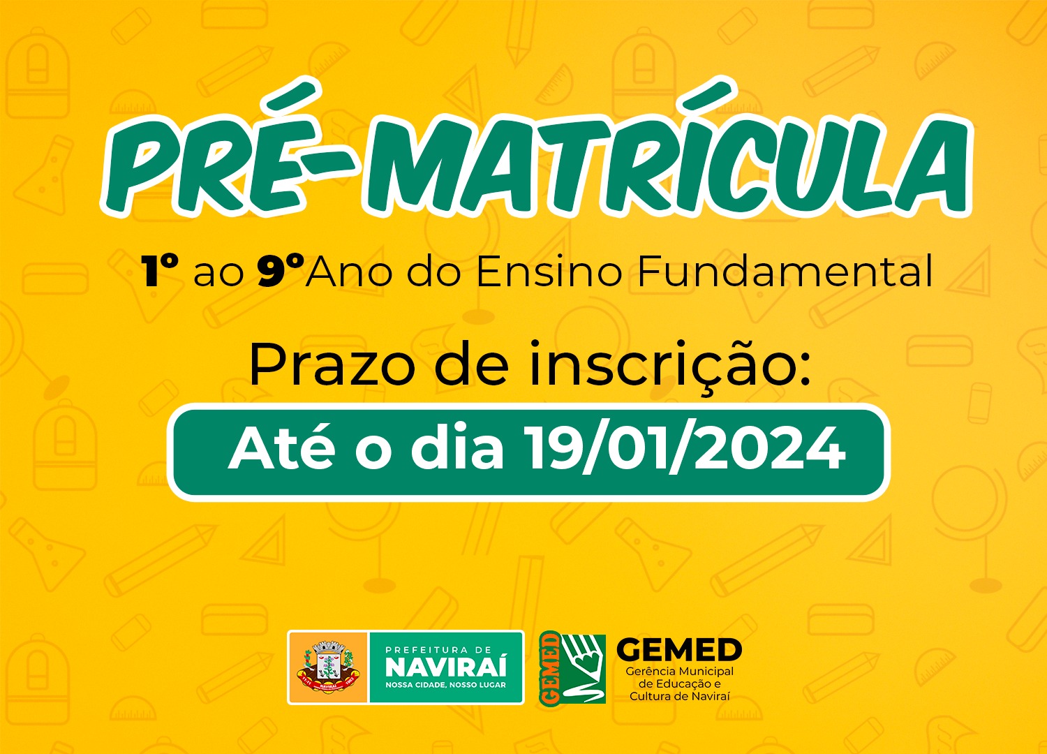 Prazo para pré-matrícula do 1º ao 9º ano na Rede Municipal de Ensino de Naviraí termina nesta sexta