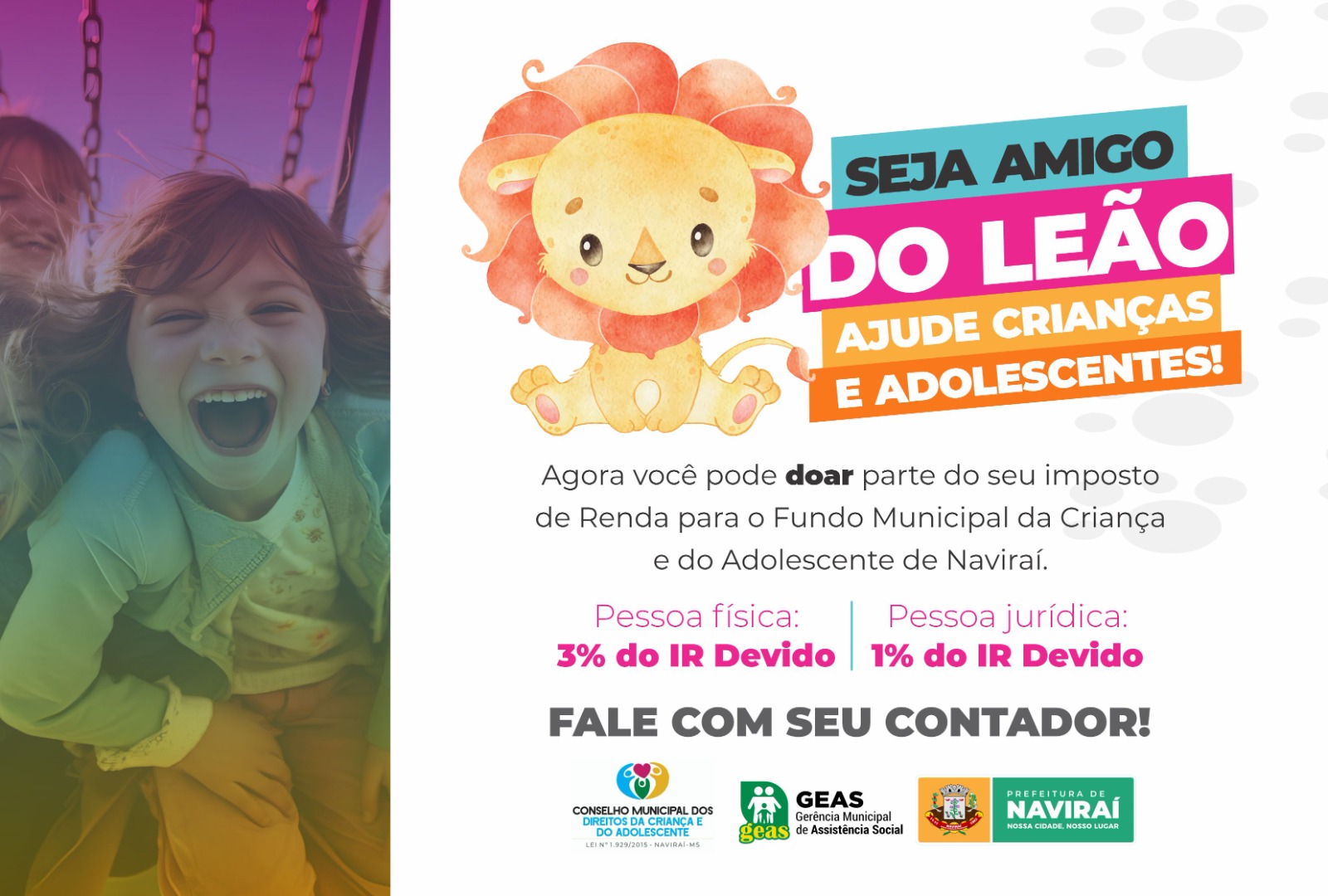 Parte do Imposto de Renda pode ser destinada ao Fundo Municipal dos Direitos da Criança e do Adolescente