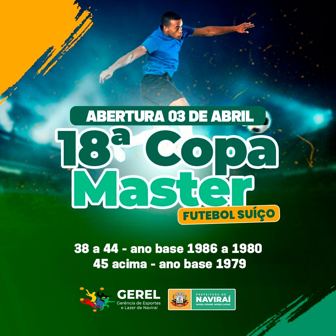 Prefeitura de Naviraí dará início à 18ª Copa Máster de Futebol Suíço