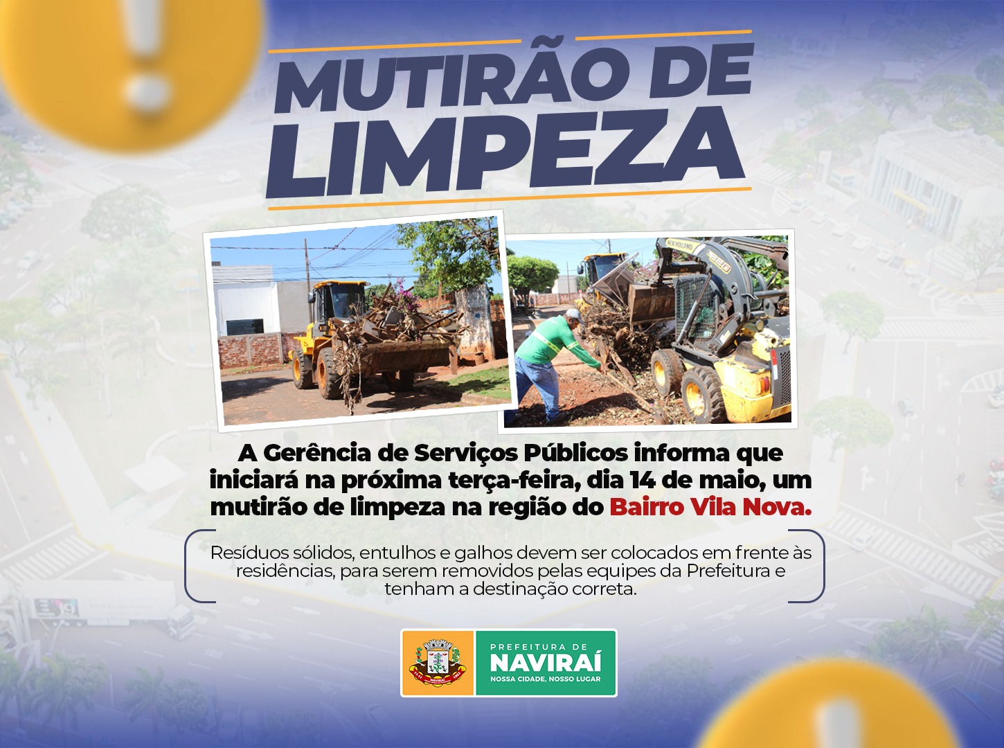 Prefeitura de Naviraí iniciará mutirão de limpeza na próxima terça na região do Vila Nova