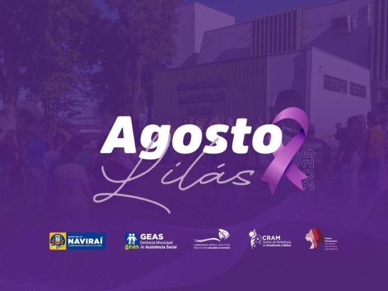 A Culpa Não é D’elas: Junte-se à Campanha do Agosto Lilás e Faça a Diferença em Naviraí