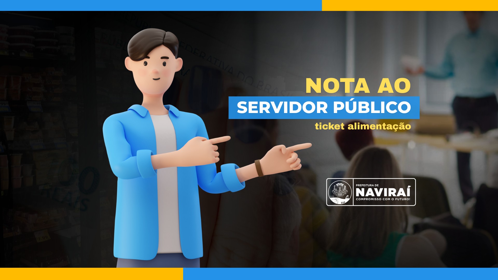 Nota ao Servidor Público – Ticket Alimentação