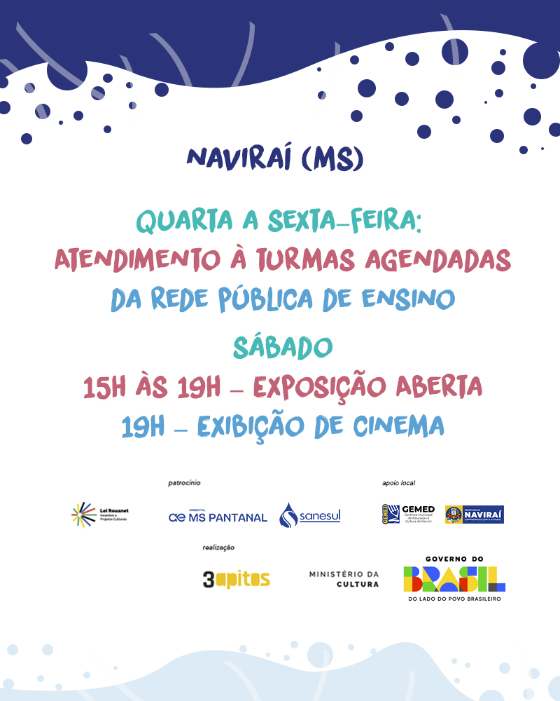 Naviraí recebe exposição interativa “Olho D’Água – Artes Líquidas e Águas Visuais” com apoio da Prefeitura