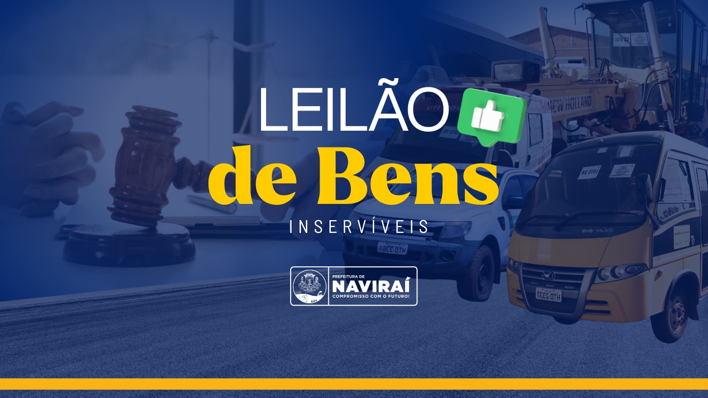 Oportunidade: Naviraí realizará Leilão On-line, com Visitação até 12 de dezembro