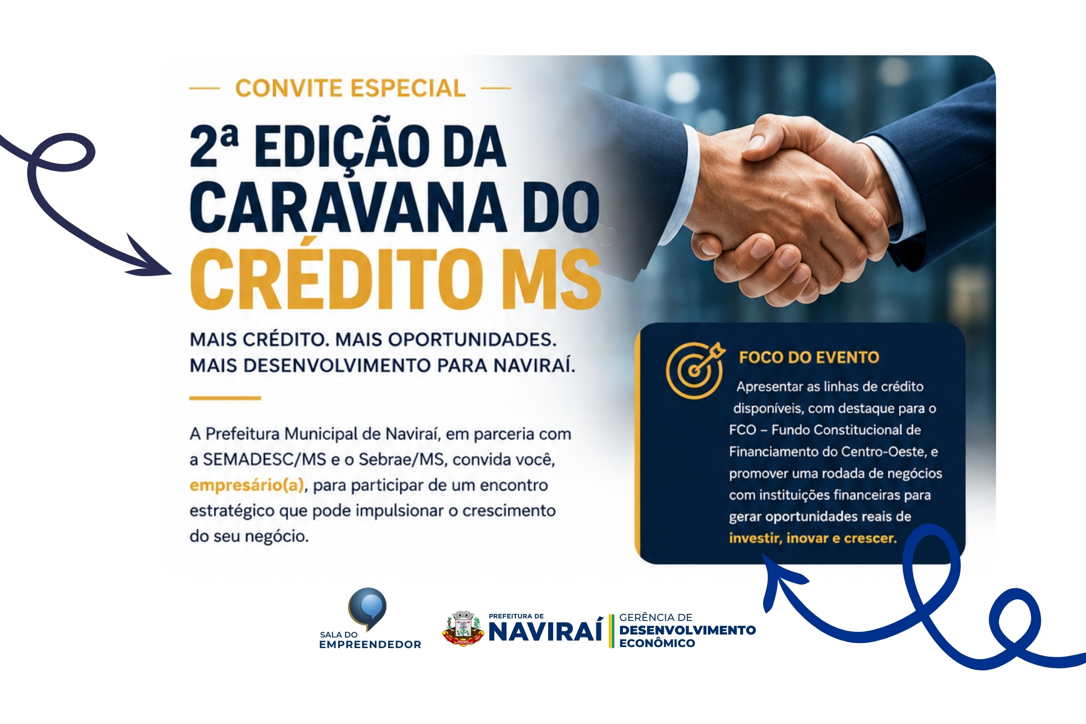 Prefeitura em parceria com Semadesc e Sebrae traz a Caravana do Crédito nesta terça-feira em Naviraí