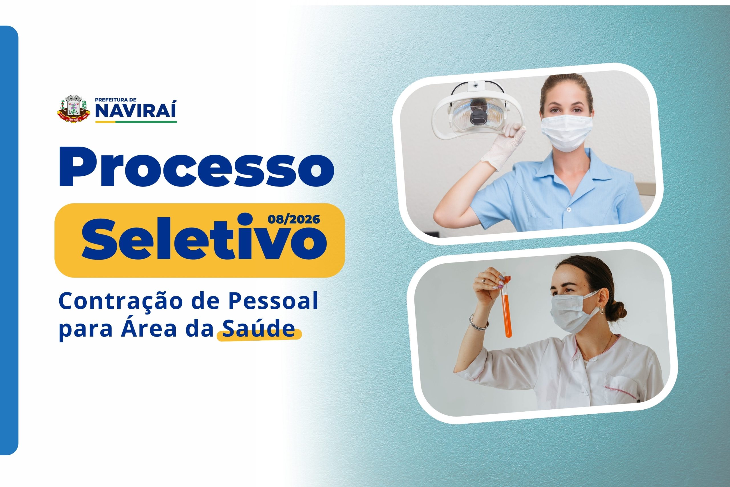 Prefeitura de Naviraí Abre Inscrições para Processo Seletivo na Área da Saúde
