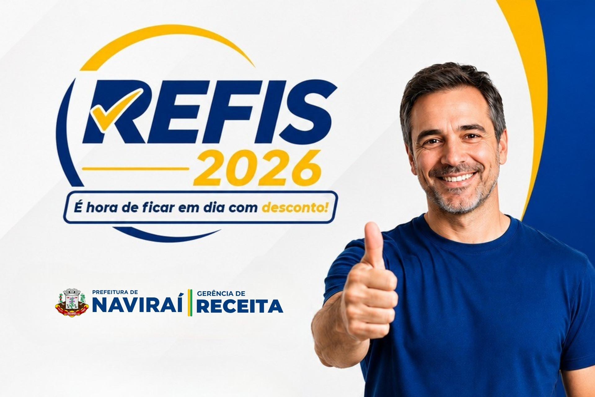 Naviraí lança REFIS 2026 neste mês de julho com 100% de desconto em juros e multas